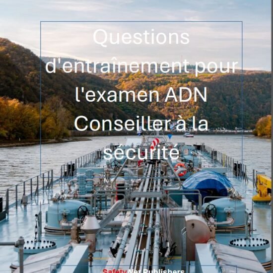 Questions d'entraînement pour l'examen ADN Conseiller à la sécurité (eBook)