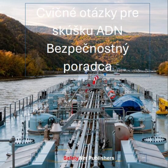 Cvičné otázky pre skúšku ADN Bezpečnostný poradca (eBook)